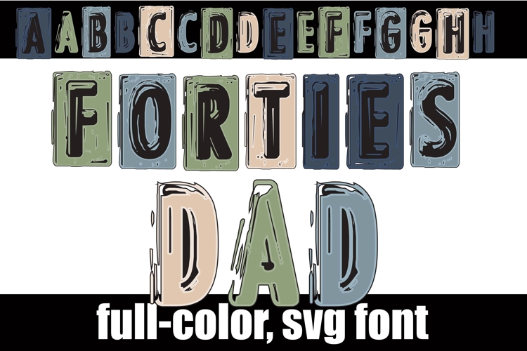 Forties Dad Color Font