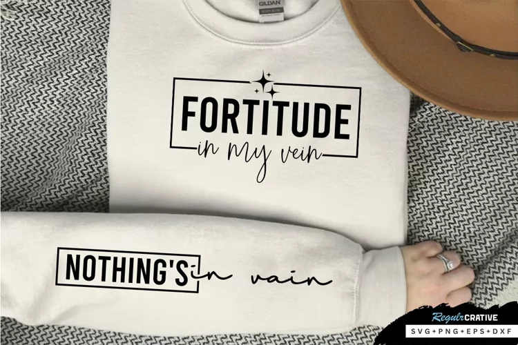 Fortitude In My Sleeve SVG, Self Confidence SVG Design