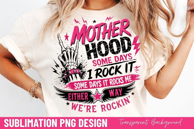 motherhood some days i rock it, funny mom quote PNG, skeleto