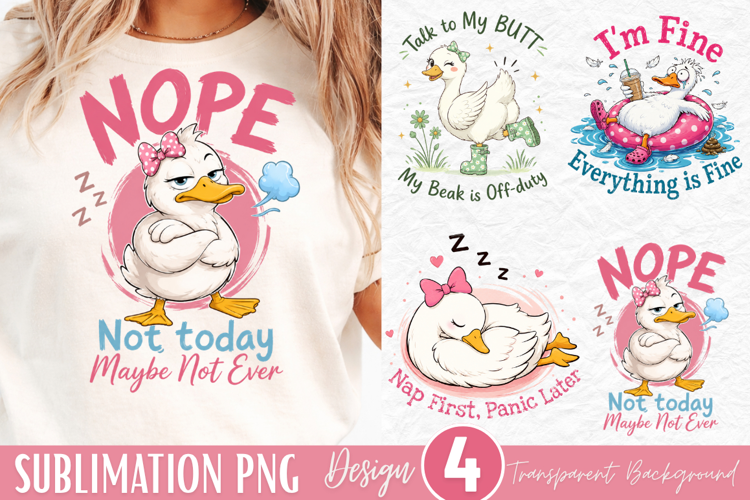 nope not today maybe not ever, funny duck quote PNG