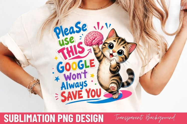 please use this google wont always save you, funny brain