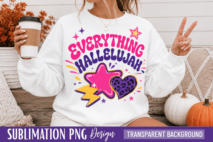 everything hallelujah, hallelujah png, christian png, praise