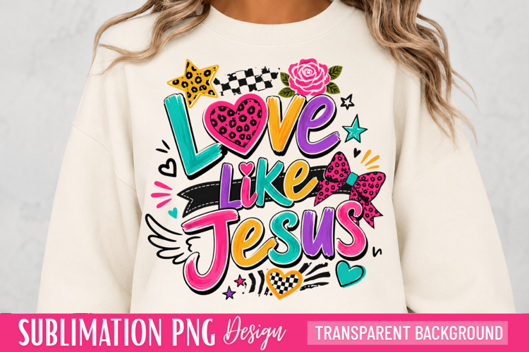 Love Like Jesus Christian PNG Tags: love like jesus, christ