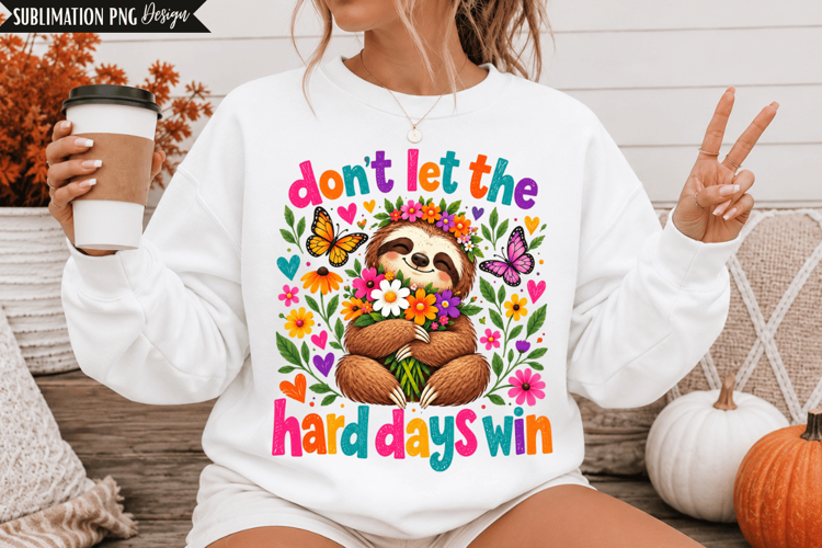 hard days png, positive quote png, floral quote png