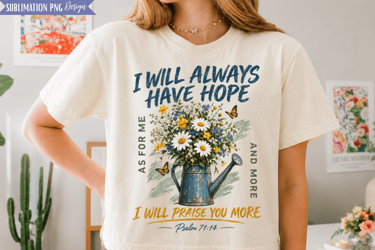 always have hope png, faith hope png, christian png, faith