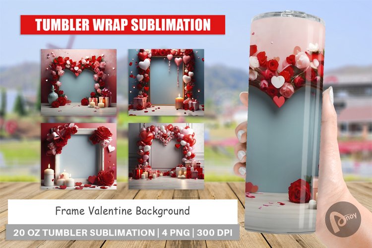 Tumbler Sublimation Wrap Frame Valentine