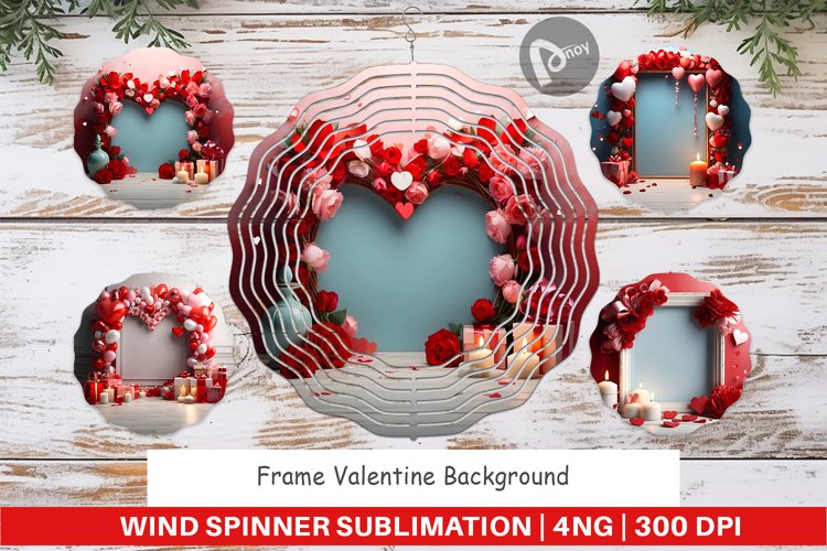 Wind Spinner Frame Valentine