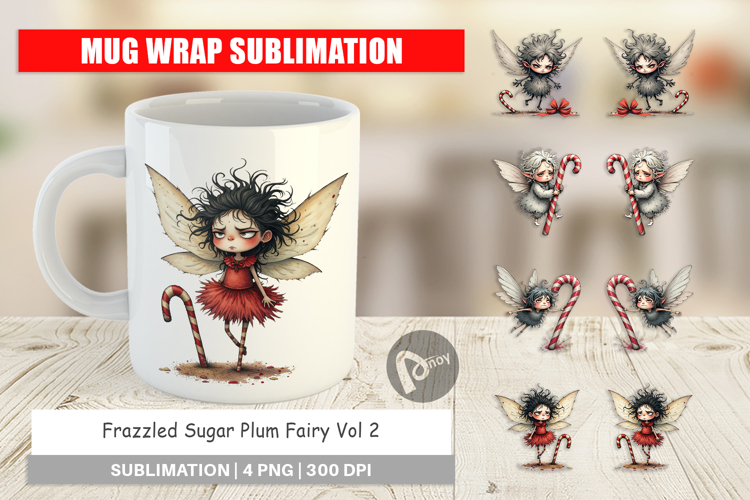Mug Wrap Frazzled Sugar Plum Fairy