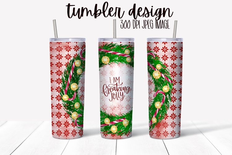 Freaking Jolly 20 OZ Skinny Tumbler Christmas Sublimation example image 1
