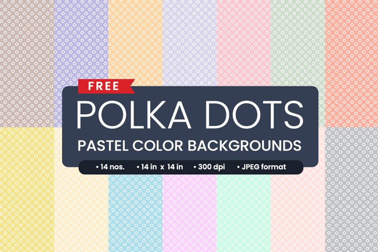 Free Pastel Color Polka Dotted Papers | 14 JPEG