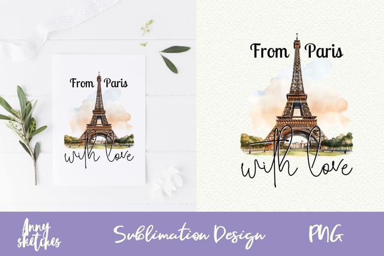 Eiffel Tower Paris Sublimation Design France Clipart PNG