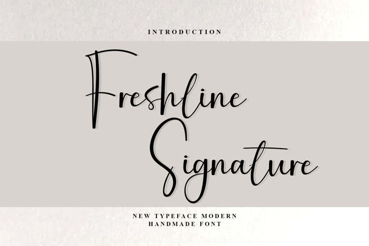 Freshline Signature