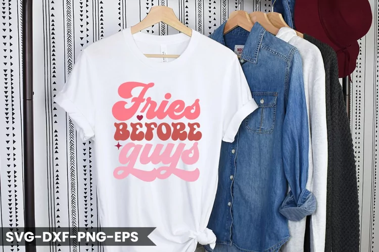Fries Before Guys - Valentine's Day Retro Design
