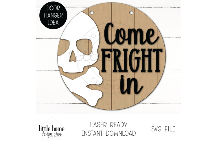 Come Fright In Door Hanger, Skull Halloween Door Hanger