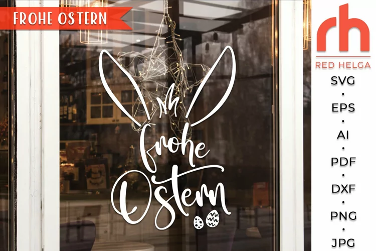 Frohe Ostern SVG, German Easter Cut File, Spring Decor DXF