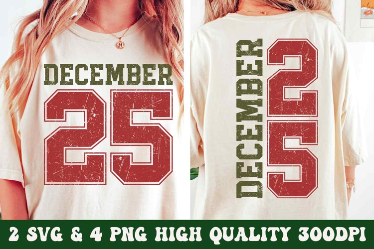 Christmas SVG PNG | Distressed December 25 Png | Varsity