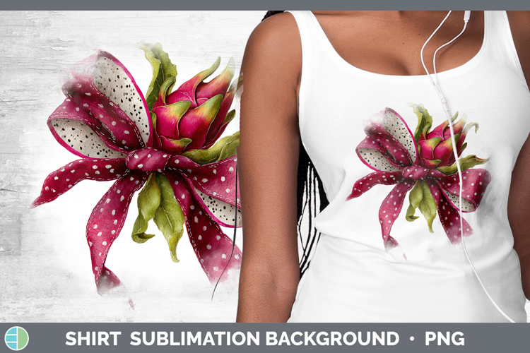 Fruit Bows Dragonfruit Shirt Sublimation Background Designs