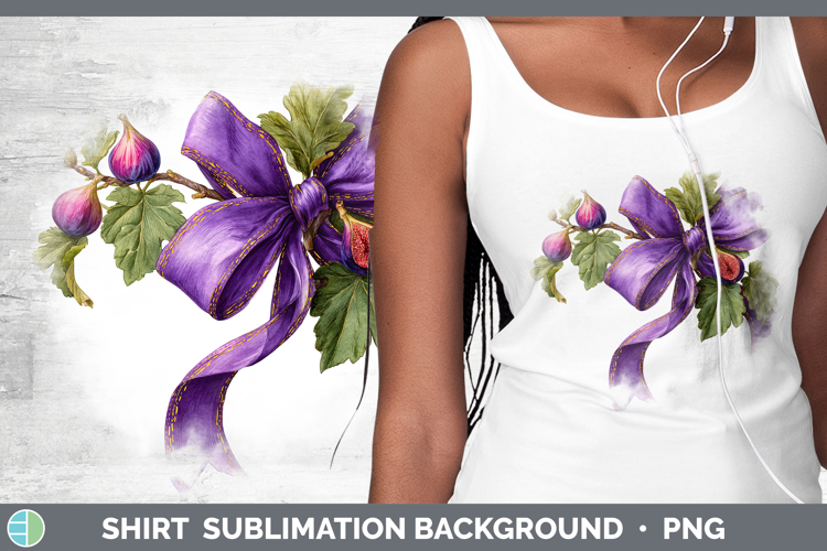 Fruit Bows Figs Shirt Sublimation Background Designs