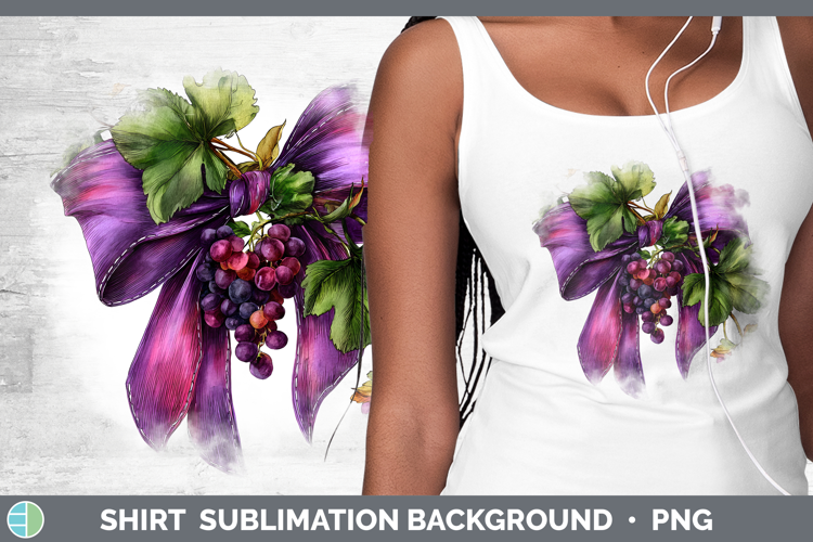 Fruit Bows Grapes Shirt Sublimation Background Designs