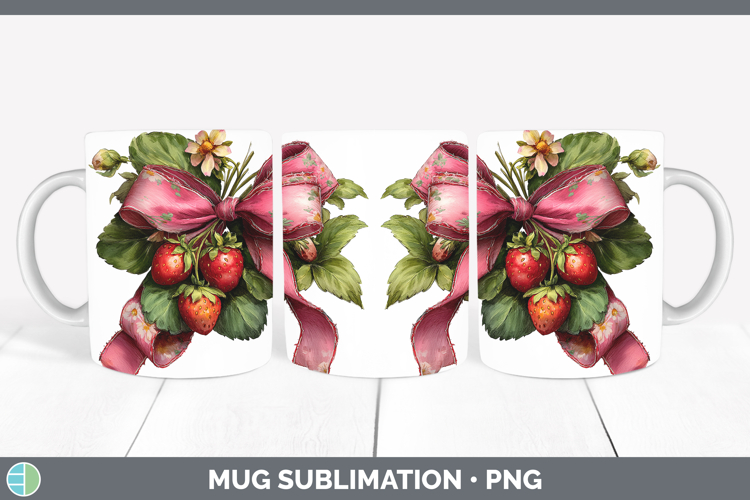 Fruit Bows Strawberries Mug Wrap Sublimation Coffee Cup Desi