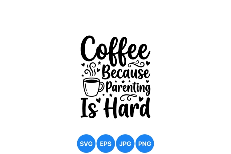 Funny Coffee Svg Image 21