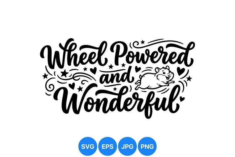 Hand Lettered Cute Hamster Quote Design