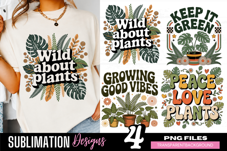 wild about plants, plant lover png, keep it green png
