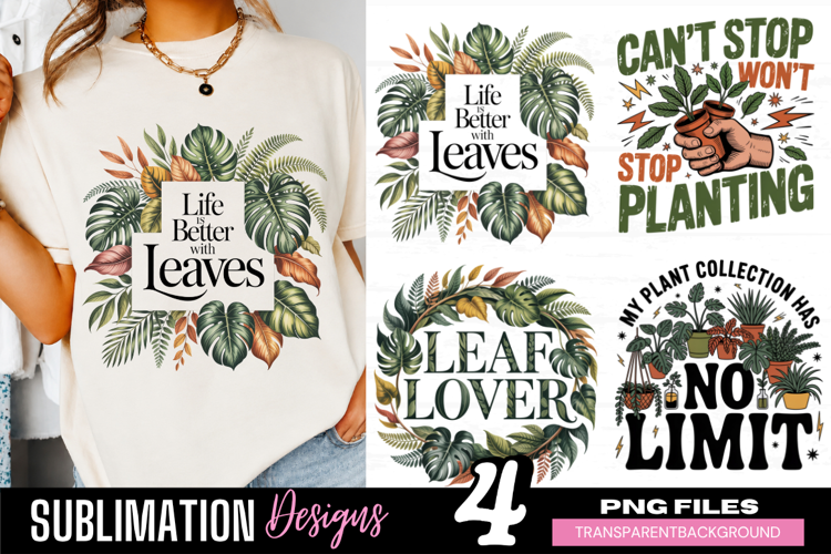 leaf lover png, plant lover png, life better leaves, plantin