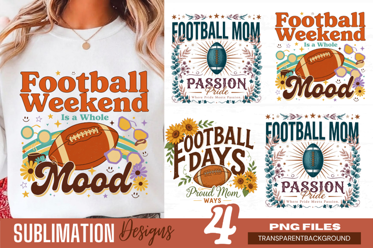 football weekend is a whole mood, football mom png, sports