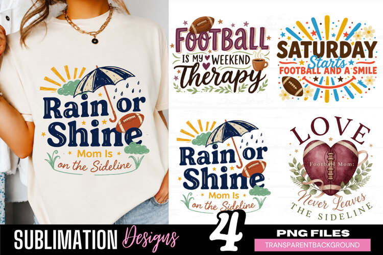 rain or shine on the sideline, football mom png, sports mom example image 1