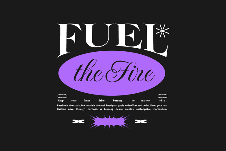 Fuel the Fire Urban Typography T-shirt Design