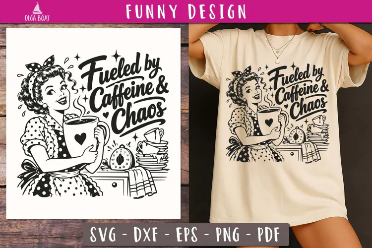 Fueled by Caffeine and Chaos Retro Funny SVG PNG