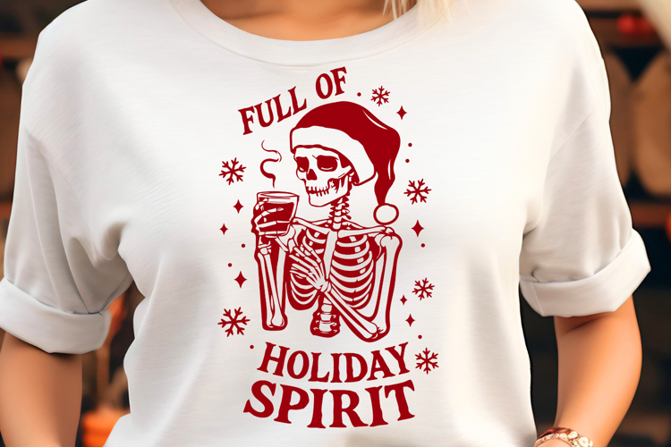 Full of Holiday Spirit Sarcastic Christmas SVG