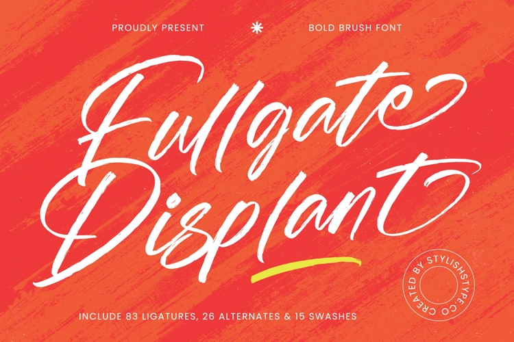 Fullgate Displant - Bold Brush Font