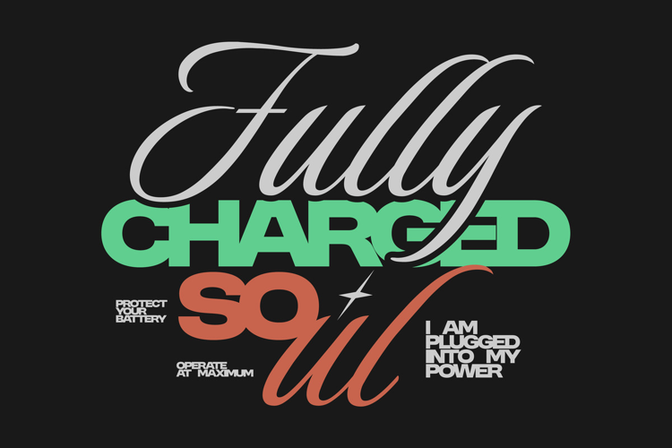 Fully Charged Now Funny Typography Quote T shirt Design