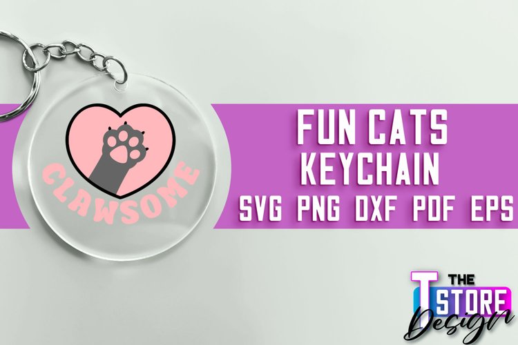 Fun Cats Keychain SVG Design | Happy Quotes | SVG File example image 1