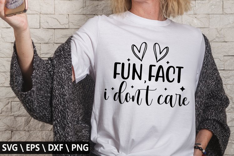 Fun fact i dont care SVG - Funny Coffee Design