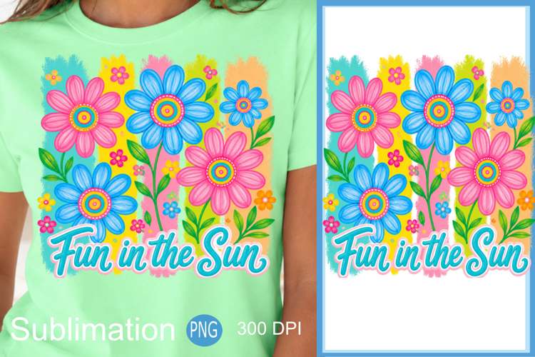 Summer Vibes PNG, Fun in the Sun Floral Sublimation Design example image 1