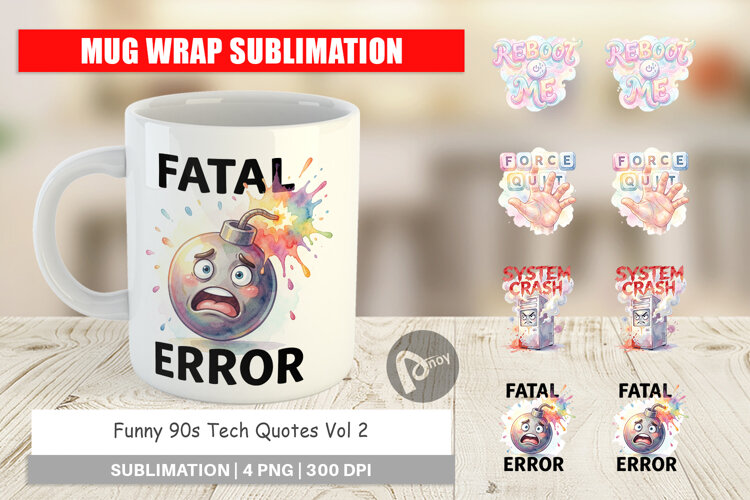 Funny 90s Tech Quotes Mug Wrap example image 1