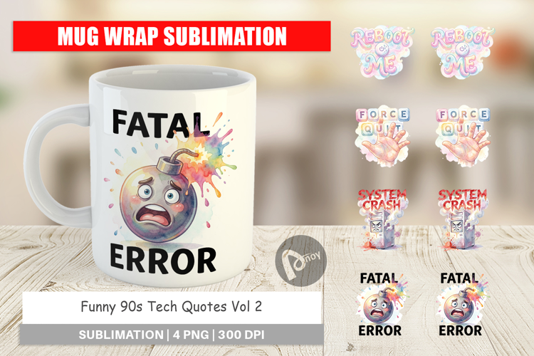 Funny 90s Tech Quotes Mug Wrap