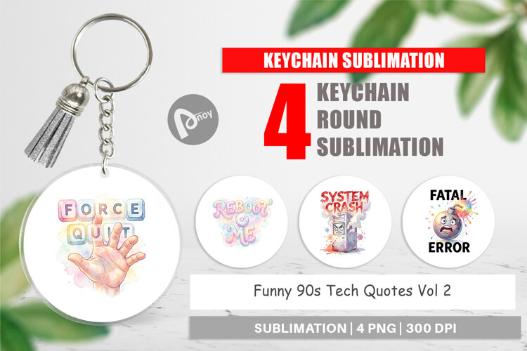 Funny 90s Tech Quotes Keychain example image 1