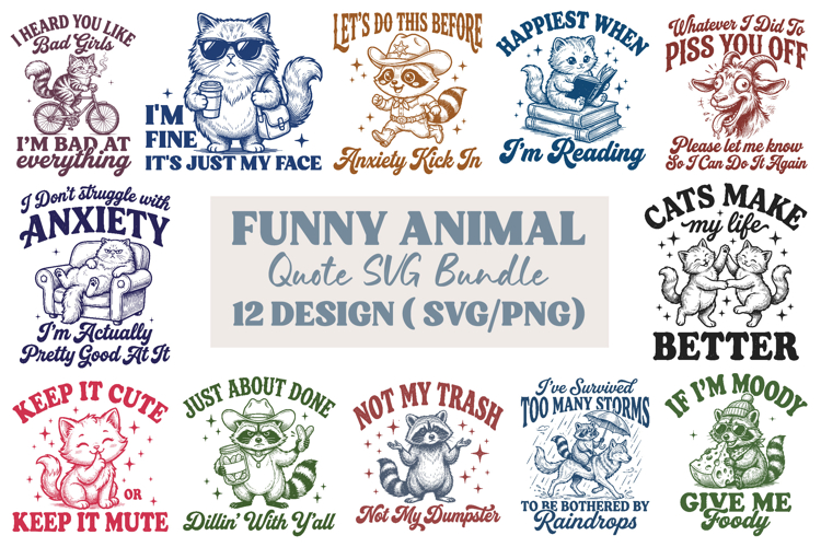 Funny Animal Quote SVG Bundle