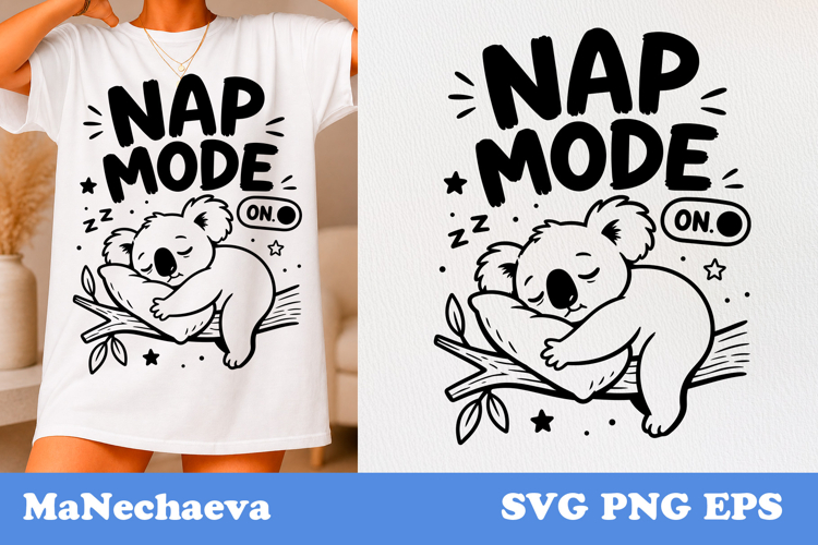 Funny Animal Quote SVG | Sleepy Koala Nap Mode