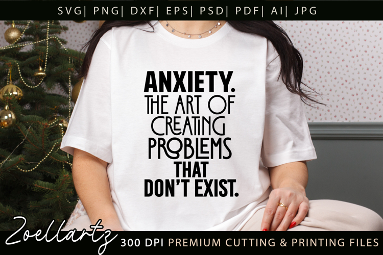 Funny Mental Health SVG Sarcastic Anxiety T-shirt Mug Design