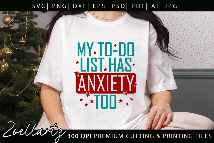 Funny Mental Health SVG Sarcastic Anxiety T-shirt Mug Design