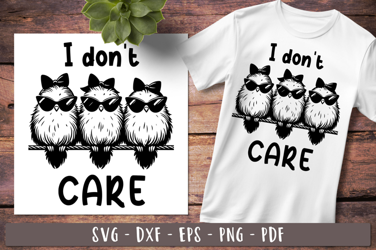 I dont care Funny birds Sarcastic Quotes