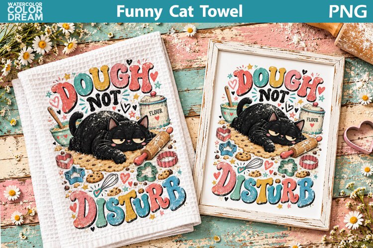 Funny Baking Cat Quote | Kitchen Towel Sublimation example image 1