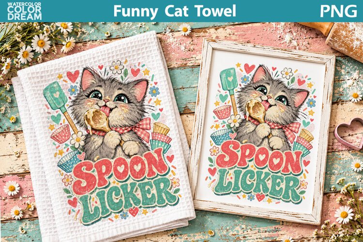 Funny Cat Quote | Kitchen Towel Sublimation example image 1