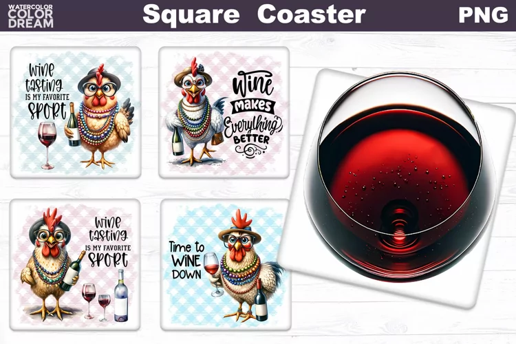 Funny Chicken Square Coaster | Wine Quote Square Coaster