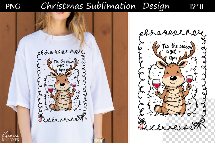 Funny Cozy Christmas Quotes|Trendy T Shirt Sublimation|Deer